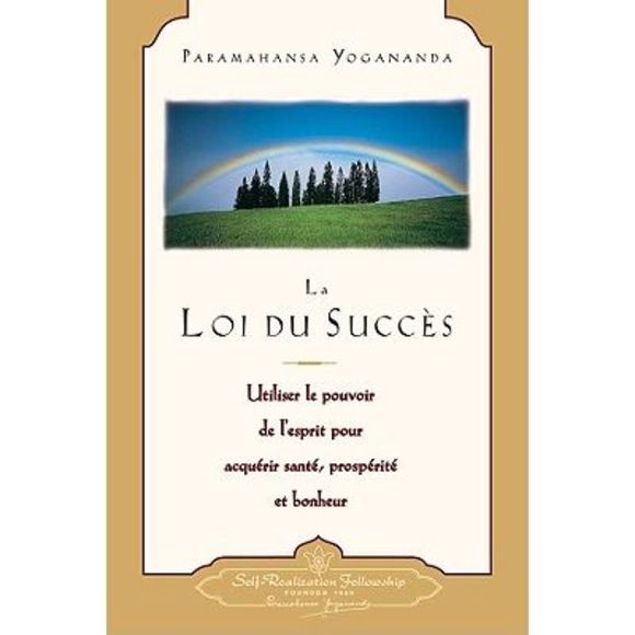 La loi du succès (The Law of Success--French) = The Law of Success -- Paramahans - Picture 1 of 1